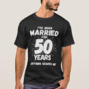 Recherche de 50 ans mariage tshirts Anniversaire d'or
