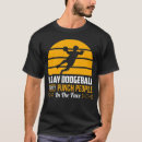 Recherche de dodgeball tshirts Sport