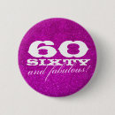 Recherche de anniversaire 60 badges 60 et fabuleux