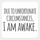 Recherche de je suis fatigué autocollants Sarcastique