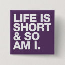Recherche de la vie est courte badges Tendance