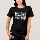 Recherche de foodie tshirts Drôle