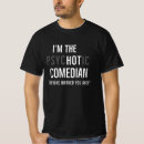 Recherche de comédienne tshirts Humour