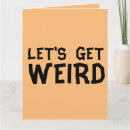 Recherche de weird vœux cartes Drôle