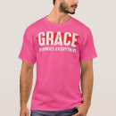 Recherche de grâce de dieu tshirts Jésus christ