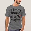 Recherche de dance grandma tshirts Grand mère