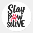 Recherche de restez positif autocollants Citation