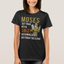 Recherche de passover tshirts Moses