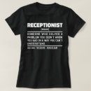 Recherche de receptionist tshirts Pour tous