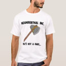 Recherche de neanderthal tshirts Humour