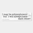 Recherche de schizophrène voiture autocollants Drôle