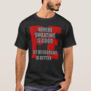 Recherche de transpiration tshirts Déodorant