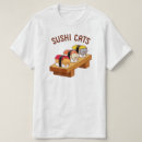 Recherche de sushi cat tshirts Mignon