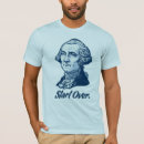 Recherche de pères fondateurs tshirts Washington