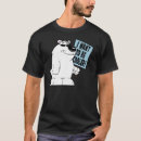 Recherche de humour de réchauffement climatique tshirts Humoristique
