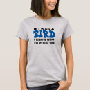 Recherche de oiseau drôle tshirts Humour