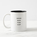 Recherche de drôle de collègue tasses Shu duh fuh