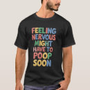 Recherche de nerveux tshirts Drôle