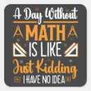 Recherche de humour de maths autocollants Drôle
