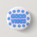 Recherche de good vibes badges Positif