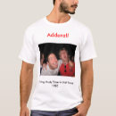 Recherche de adderall tshirts Drôle