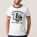 Recherche de chinatown tshirts Chinois