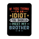 Recherche de idiots magnets Humour