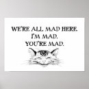 Recherche de nous sommes tous fous ici posters Cheshire