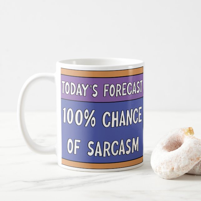 100% de chance de Sarcasme café Mug (Avec donut)