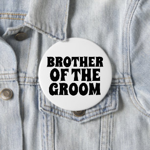 10 Cm FRÈRE DU GROOM rond BOUTON BADGE