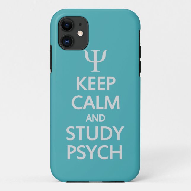 11 Conserver le calme et l'étude Psych coque iphone p (Dos)