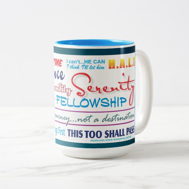 12 step recovery slogans mug 25z3c (Devant droit)