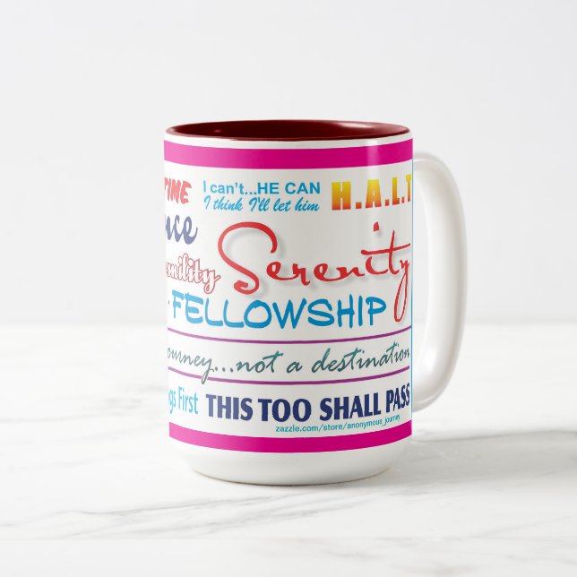 12 step recovery slogans mug 25z-pink (Devant droit)