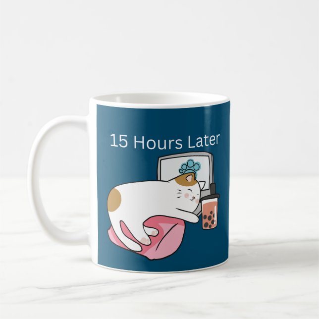 15 Heures Plus Tard Lazy Cat Coffee Mug (Gauche)
