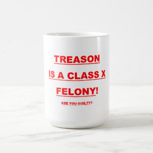 15 onces. La tasse de café avec la TRAHISON EST U