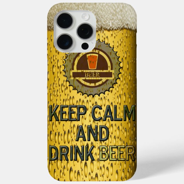 15 Pro Max Restez calme et buvez de la bière iPhone 7 coque (Verso)
