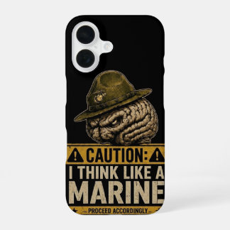 16 Attention : Think Like a Marine Coque pour iPhone 