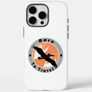 16 Pro Max Né pour voyager Coque-Mate coque iphone