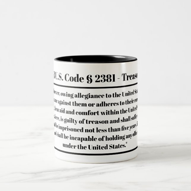 18 U.S. Code § 2381 - Mug de trahison (Centre)