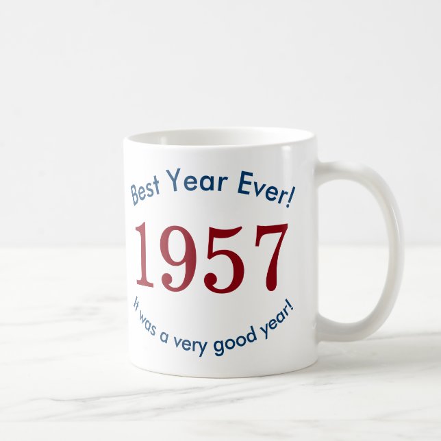 1957 ♥ Meilleure Année Jamais ! Mug Cadeau 60ème A (Droite)