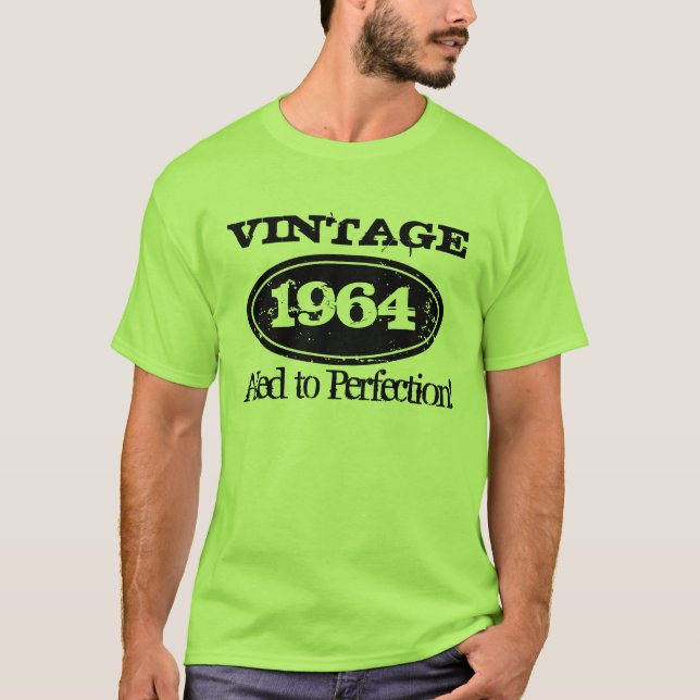 1964 Âgé à la perfection | T-shirt d'anniversaire  (Devant)