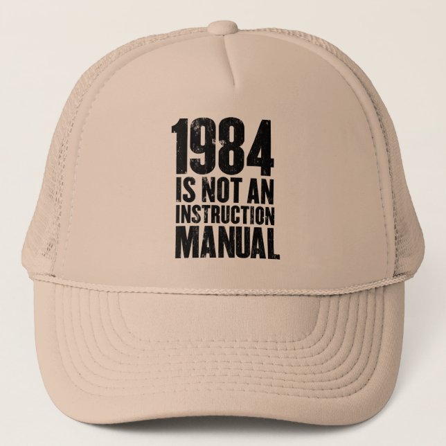 1984 n'est pas un Casquette de manuel d'instructio (Devant)