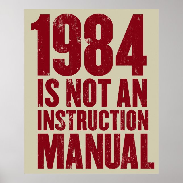 1984 n'est pas un manuel d'instruction Poster (Devant)