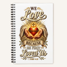 1 JEAN 4:19 Nous aimons ce cahier de notes