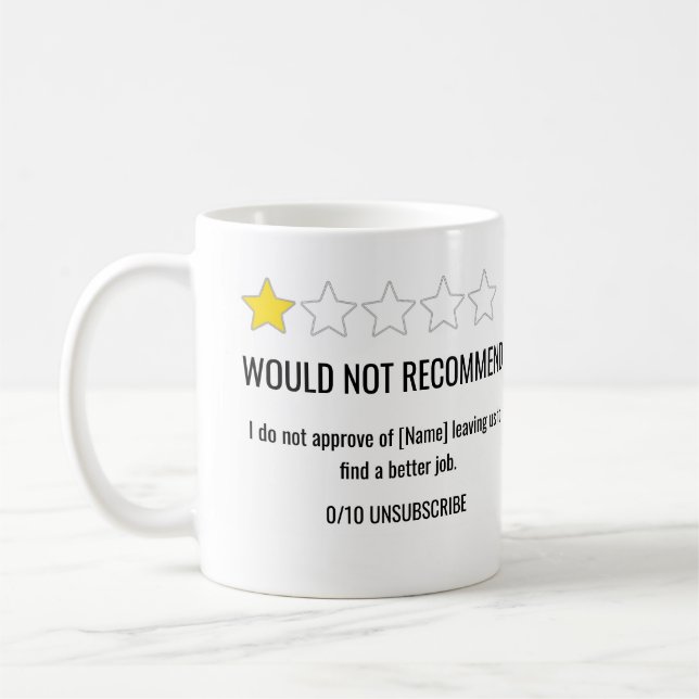 1 Star Review Coworker Leaving Mug (Gauche)