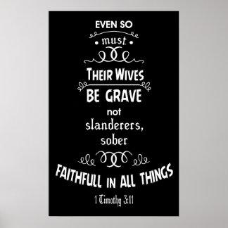 1 Timothy 3:11 Poster