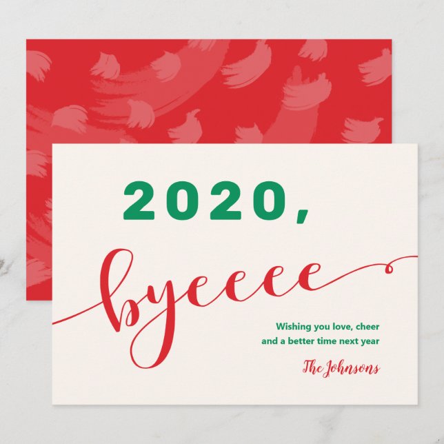 "2020, byeee" Rouge & Vert Carte drôle non-photo p (Devant / Derrière)