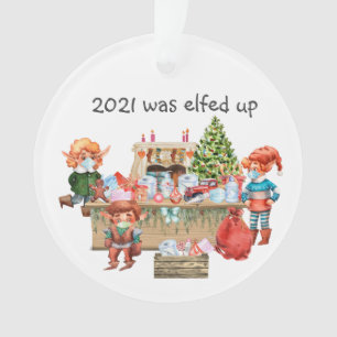 2021 A Été Elfed Up Funny Covid Elf Atelier