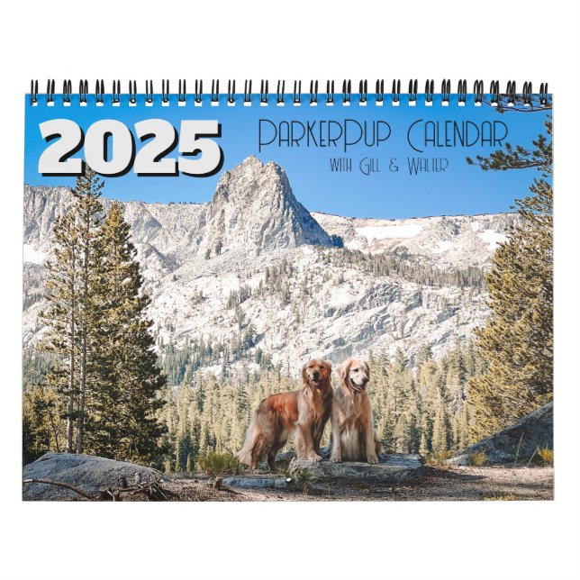 2025 ParkerPup Calendrier ...avec Gill & Walter (Protection)