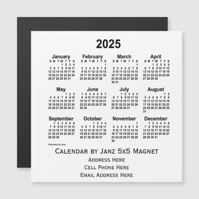 2025 White Business Calendar par Janz 5x5 Magnet (Devant / Derrière)